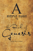 A Simple Guide to the Book of
                                  Genesis