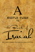 A Simple Guide
                                  to the Book of Isaiah