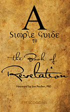 A Simple Guide to the Book of
                                  Revelation
